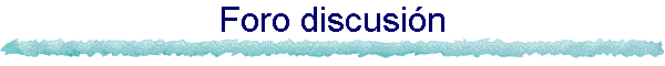 Foro discusin