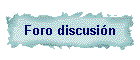 Foro discusin